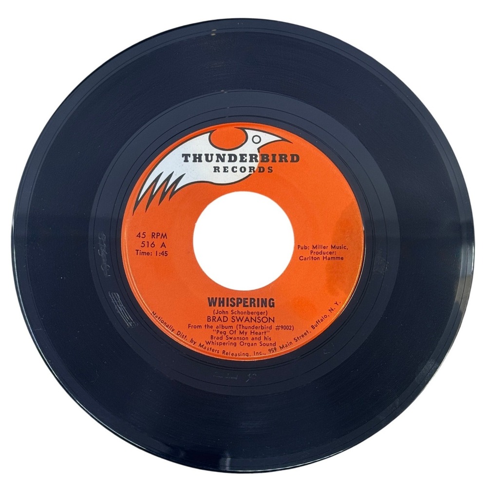 Brad Swanson Whispering‎ Who's Sorry Now Thunderbird 516 45 RPM Vinyl Record